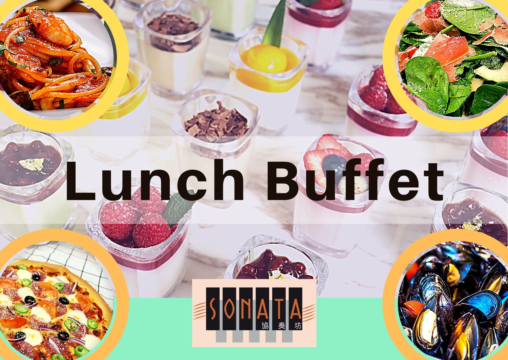 Sonata Buffet Lunch Promotion.
